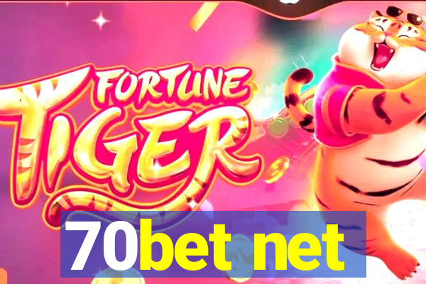 70bet net